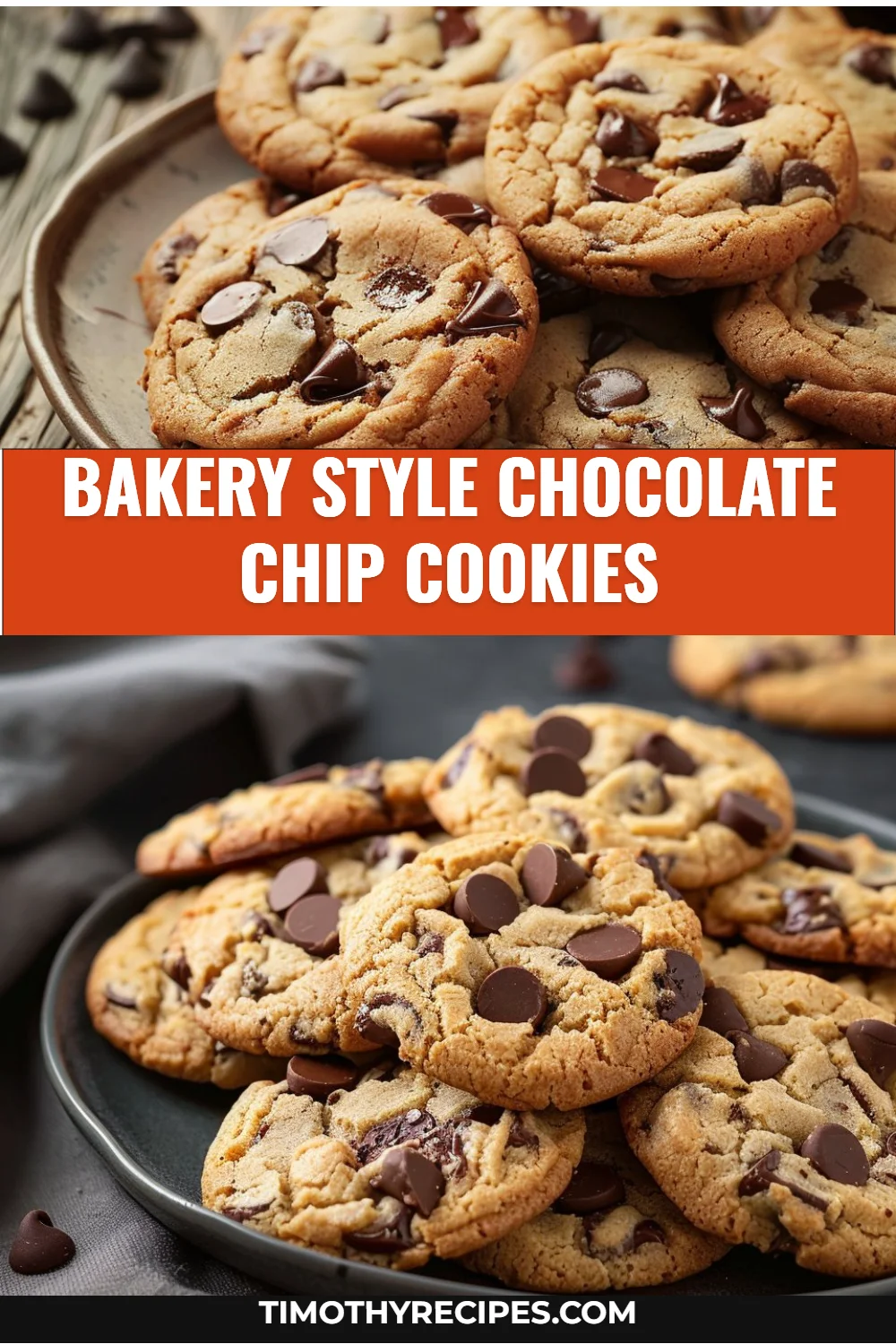 Bakery Style Chocolate Chip Cookies