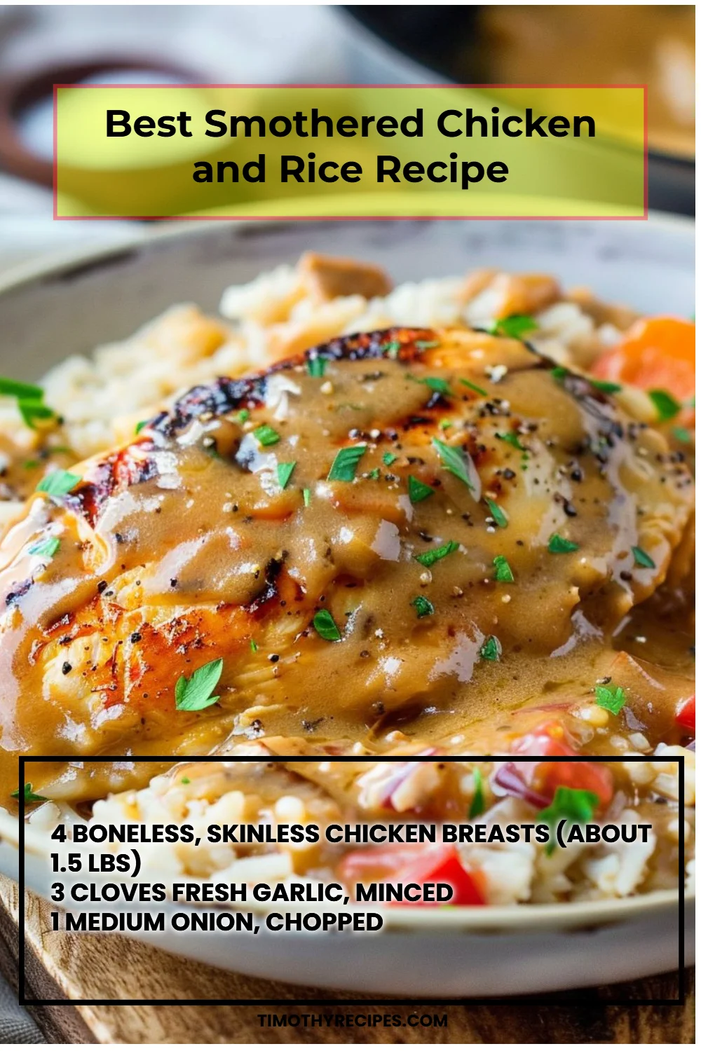 Best Smothered Chicken and Rice Recipe