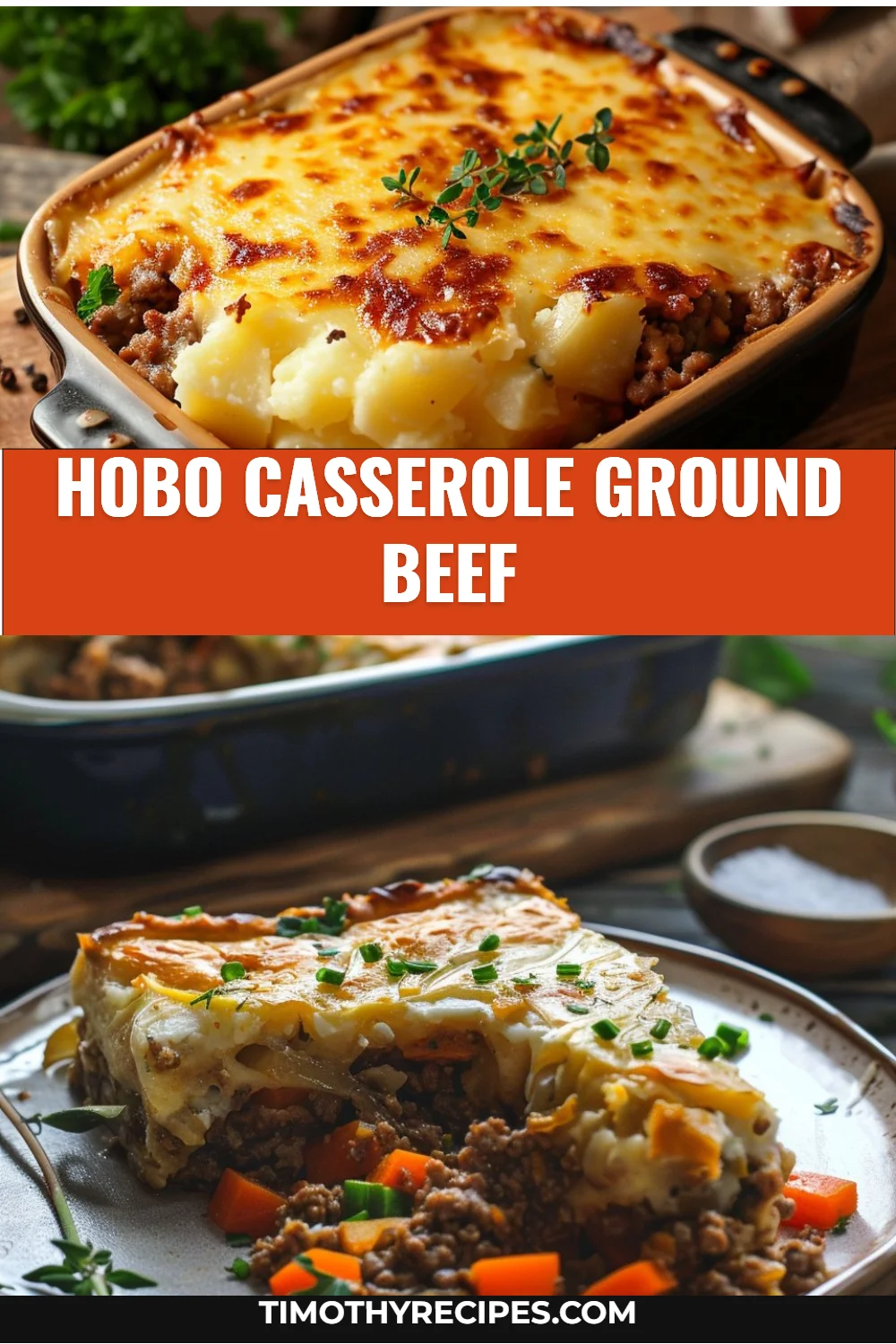 Hobo Casserole Ground Beef