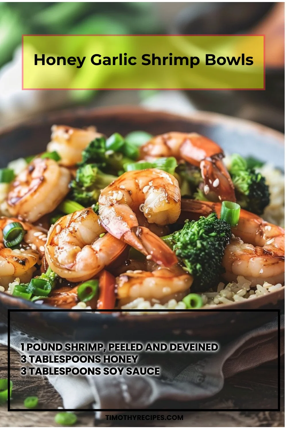 Honey Garlic Shrimp Bowls