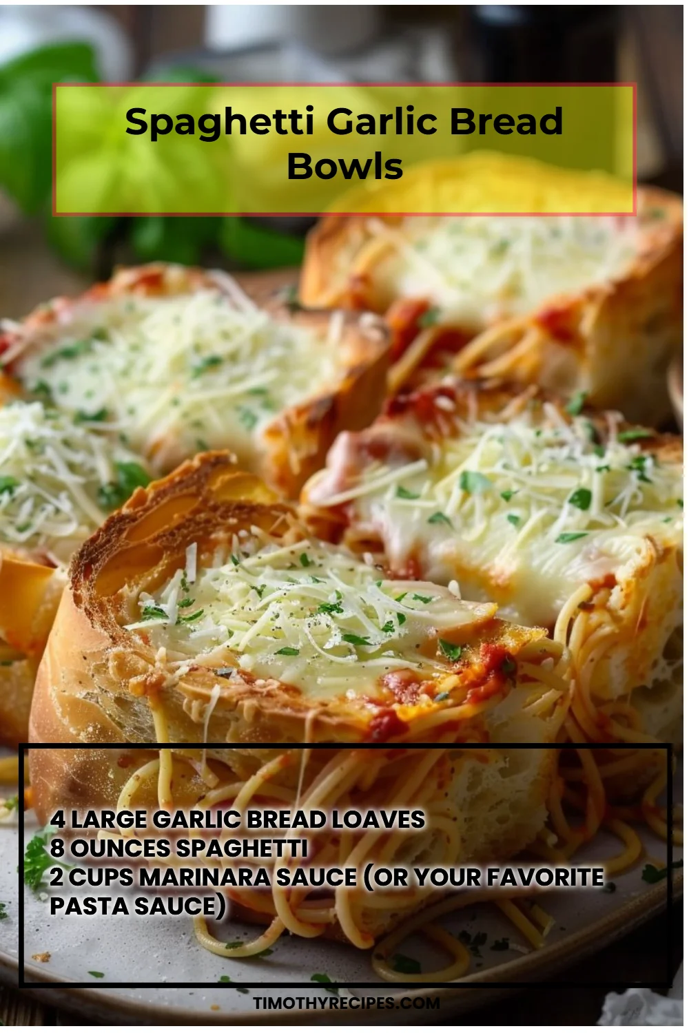 Spaghetti Garlic Bread Bowls