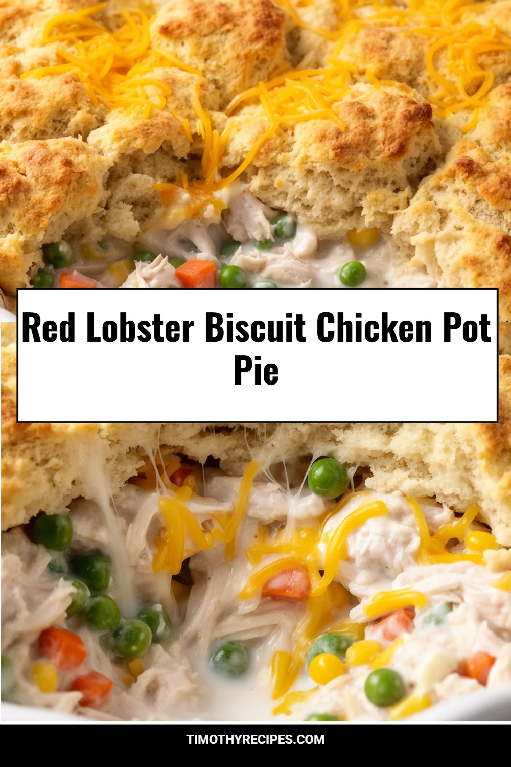 Red Lobster Biscuit Chicken Pot Pie